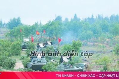 Diễn tập thành công, nâng tầm sức mạnh và tiềm lực phòng thủ