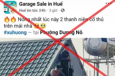 Xử phạt chủ quản trị trang Facebook 'Huế tin tức 24h' thông tin sai sự thật