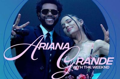 Ariana Grande và The Weeknd: 'Phép cộng vàng' của làng nhạc thế giới