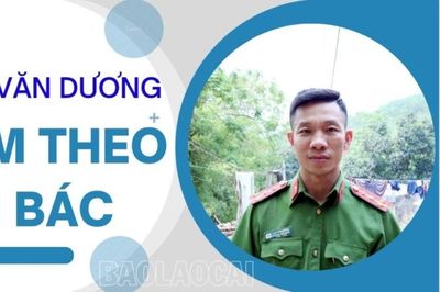 Đại úy Cao Văn Dương làm theo lời Bác