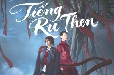 'Tiếng ru then' - Nhạc dân gian vào không gian liêu trai của điện ảnh