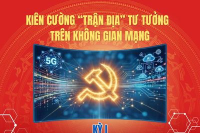 Kiên cường 'trận địa' tư tưởng trên không gian mạng