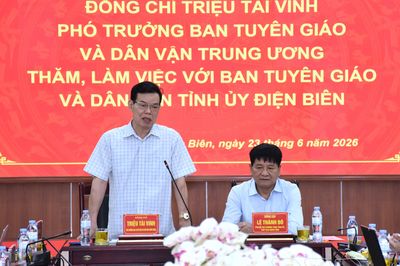 Ban Tuyên giáo và Dân vận Trung ương làm việc tại Điện Biên