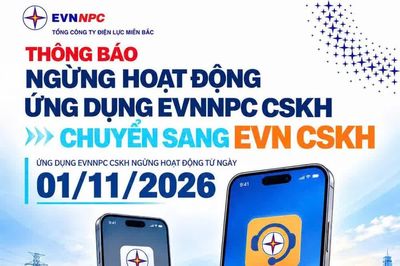 Khách hàng của EVNNPC chuyển sang sử dụng thống nhất ứng dụng EVN CSKH từ 1/11