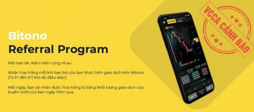 Dấu hiệu kinh doanh theo phương thức đa cấp trái phép của Sàn Bitono.