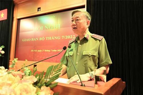Bộ trưởng Tô Lâm phát biểu chỉ đạo tại Hội nghị giao ban công tác công an tháng 7/2022 và triển khai nhiệm vụ công tác trọng tâm tháng 8/2022