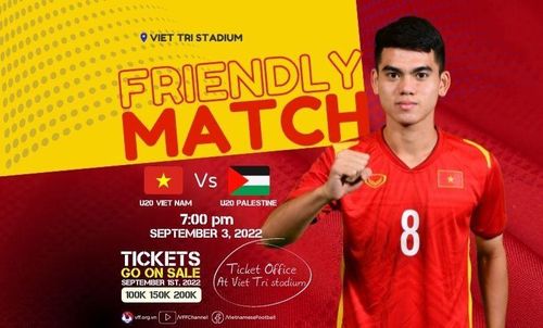 Vé xem trận đấu giao hữu quốc tế giữa U20 Việt Nam và U20 Palestine được mở bán từ 1.9. Ảnh: VFF
