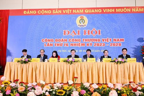 Đoàn chủ tịch Đại hội Công đoàn Công Thương Việt Nam lần thứ IV, nhiệm kỳ 2023 - 2028