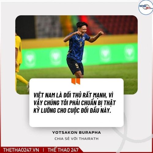 Yotsakorn Burapha chia sẻ sau khi vào chung kết SEA Games 33.