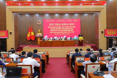  Hội thảo khoa học “Đồng chí Phạm Văn Đồng, nhà lãnh đạo kiên trung, mẫu mực của Đảng và cách mạng Việt Nam, người con ưu tú của quê hương Quảng Ngãi”. Ảnh: NGUYỄN TRANG 