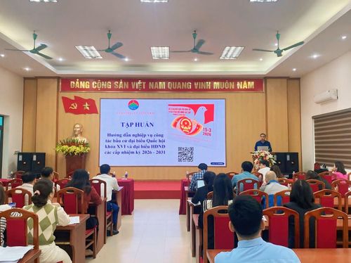 Tập huấn nghiệp vụ, chuẩn bị sẵn sàng cho ngày bầu cử đại biểu Quốc hội và đại biểu HĐND các cấp nhiệm kỳ 2026-2031. Ảnh: PV