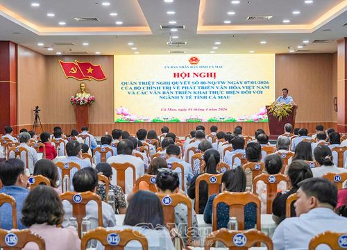 Hội nghị quán triệt Nghị quyết số 80 của Bộ Chính trị về phát triển văn hóa Việt Nam và các văn bản triển khai thực hiện đối với ngành Y tế tỉnh Cà Mau.