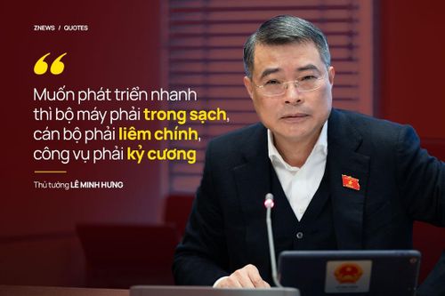  Cũng theo Thủ tướng, "muốn phát triển nhanh thì bộ máy phải trong sạch, cán bộ phải liêm chính, công vụ phải kỷ cương". Ông cam kết sẽ cùng tập thể Chính phủ, các bộ, ngành, địa phương đoàn kết một lòng, quyết tâm đưa đất nước bước vào giai đoạn phát triển bứt phá, giàu mạnh, phồn vinh, văn minh, hạnh phúc. 