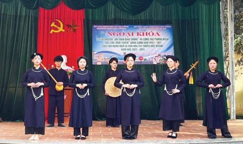 Chương trình ngoại khóa bảo tồn ngôn ngữ và văn hóa Tày trong học đường năm học 2025 - 2026 tại Trường THPT Thạch An.