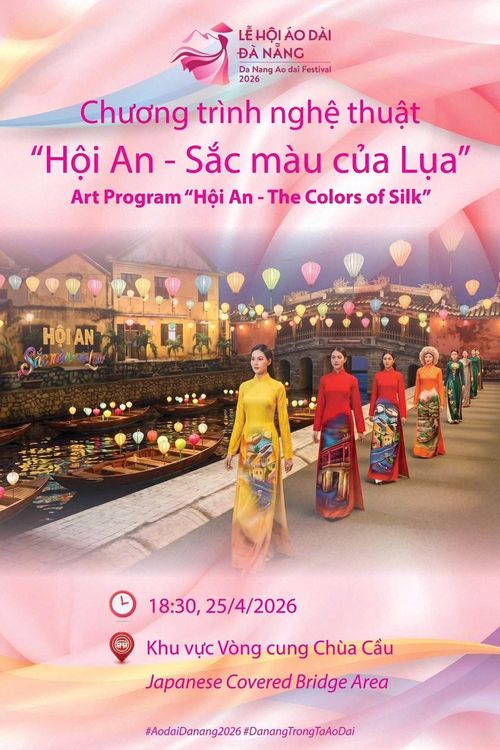 Chương trình “Hội An – Sắc màu của Lụa” diễn ra lúc 18h30 ngày 25.4 tại khu vực Vòng cung Chùa Cầu