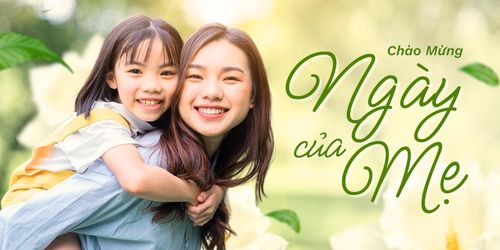 Vào Ngày của Mẹ, đừng ngần ngại gửi những lời chúc ấm áp đến với mẹ yêu. (Ảnh: Canva)