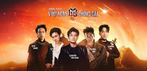 5 nghệ sĩ tiếp theo của "Anh trai vượt ngàn chông gai" 2026