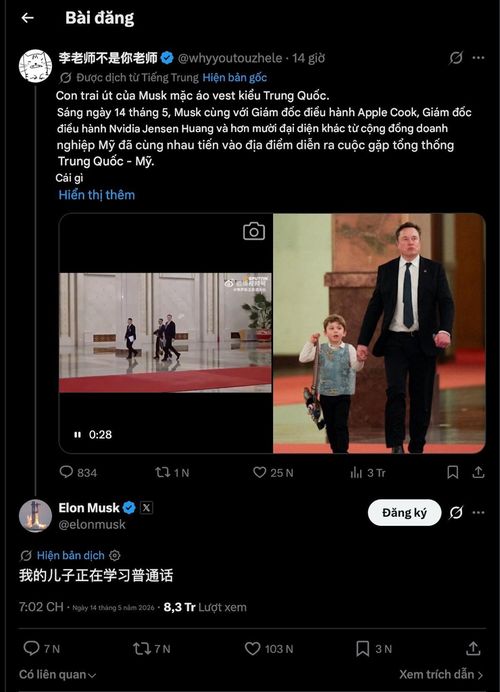  Elon Musk: "Con trai tôi đang học tiếng phổ thông". Ảnh: X. 
