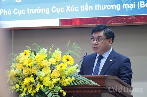 Ông Lê Hoàng Tài, Phó Cục trưởng Cục Xúc tiến thương mại (Bộ Công Thương) phát biểu tại hội nghị. Ảnh: Hoàng Chiến