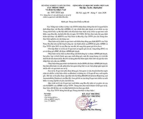  Thông báo phê duyệt cơ sở xử lý chiếu xạ quả tươi xuất khẩu sang Hoa Kỳ. 