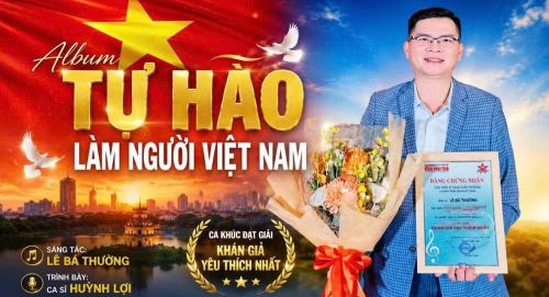 Ca khúc “Tự Hào Làm Người Việt Nam” đạt giải khán giả yêu thích nhất của báo Người Lao Động nhân kỷ niệm 50 năm Ngày thống nhất đất nước 30/4/1975-30/4/2025.