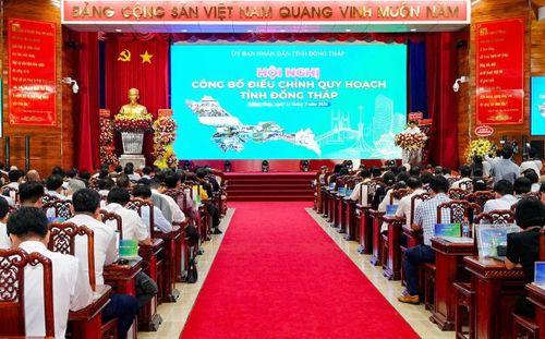 Hội nghị công bố điều chỉnh quy hoạch tỉnh Đồng Tháp.
