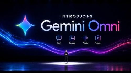 Google công bố Gemini Omni