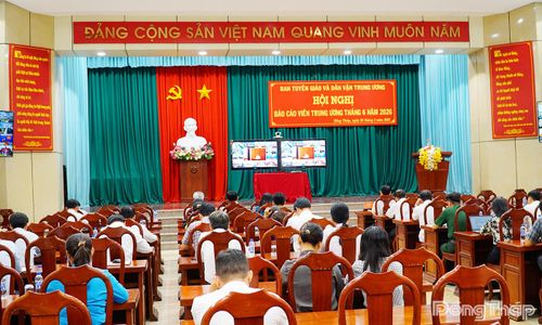Hội nghị Báo cáo viên Trung ương toàn quốc tháng 6-2026 tại điểm cầu tỉnh Đồng Tháp.