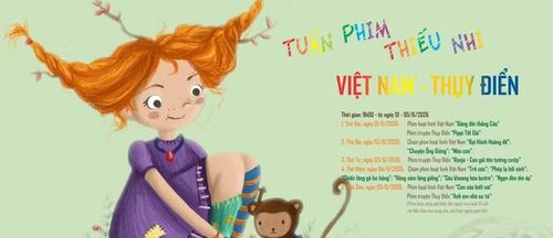 Chiếu miễn phí 14 phim thiếu nhi Việt Nam và Thụy Điển nhân dịp Quốc tế Thiếu nhi.