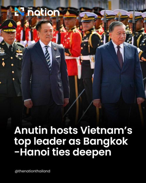 The Nation Thailand đưa tin về lễ đón trọng thể Tổng Bí thư, Chủ tịch nước Tô Lâm sáng 28/5