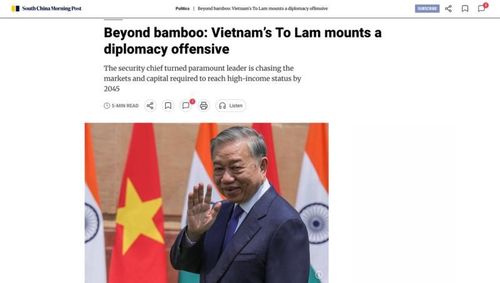 South China Morning Post đăng tải bài viết mang tiêu đề "Beyond bamboo: Vietnam's To Lam mounts a diplomacy offensive". Ảnh chụp lại từ South China Morning Post Publishers Ltd.