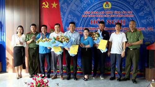Lào Cai luôn quan tâm xây dựng, phát triển tổ chức công đoàn ngày càng vững mạnh.