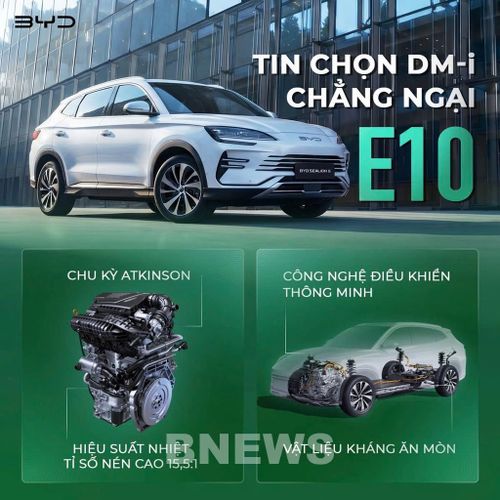 BYD Việt Nam khẳng định công nghệ DM-i Super Hybrid hoàn toàn tương thích với xăng E10
