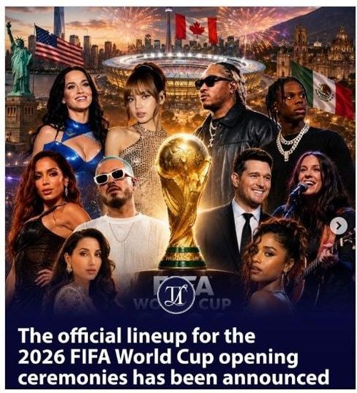 Các nghệ sĩ sẽ tham gia biểu diễn trong lễ khai mạc World Cup 2026 tại 3 thành phố