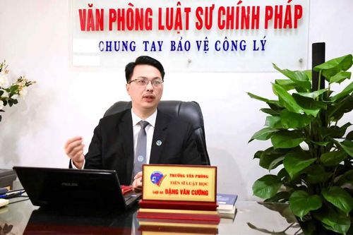 TS, LS Đặng Văn Cường - Trưởng văn phòng Luật sư Chính Pháp, Đoàn Luật sư Hà Nội.
