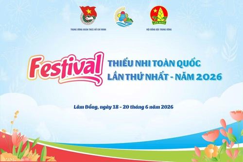 Festival Thiếu nhi toàn quốc lần thứ nhất sẽ diễn ra tại Lâm Đồng.