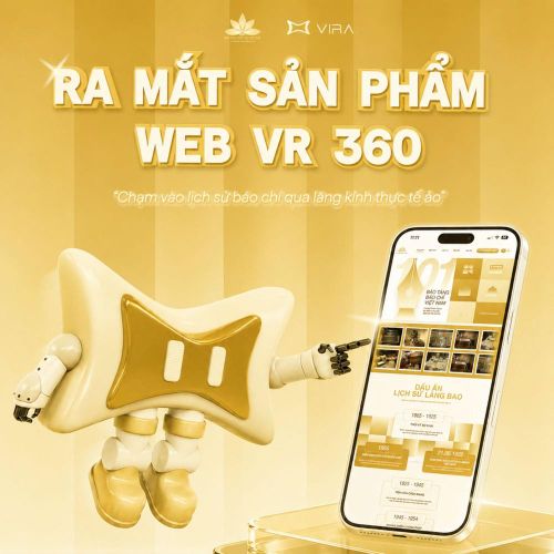 Web VR 360° - Trải nghiệm tương tác tham quan Bảo tàng Báo chí Việt Nam trực tuyến được ra mắt nhân dịp kỷ niệm 101 năm Ngày Báo chí Cách mạng Việt Nam