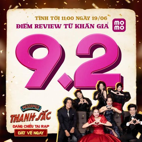 Mesdames Thanh Sắc có sự góp mặt của Lương Thế Thành đạt mức 9.2 điểm đánh giá từ người xem trên nền tảng đặt vé trực tuyến Momo. Ảnh: NSX