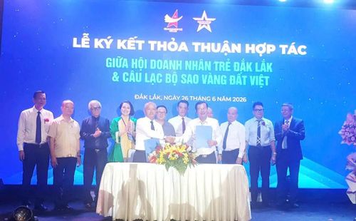 Ký kết giữa CLB Sao Vàng đất Việt với Hội Doanh Nhân trẻ tỉnh Đắk Lắk.