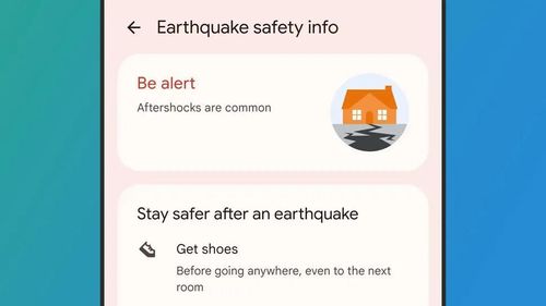 Ngoài cảnh báo động đất, tính năng Earthquake Alerts System còn cung cấp các mẹo an toàn cho người dùng. Ảnh: Google