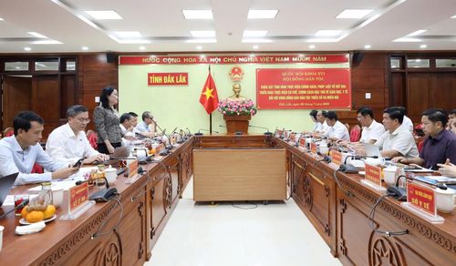 Đoàn công tác Hội đồng Dân tộc của Quốc hội làm việc với UBND tỉnh Đắk Lắk