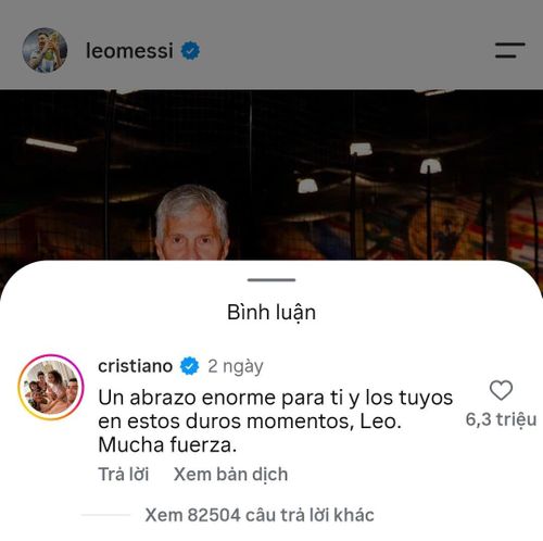  Lời chia buồn của Ronaldo dành cho Messi đang nắm giữ kỷ lục bình luận thể thao có nhiều lượt thích nhất lịch sử. Ảnh: Instagram. 