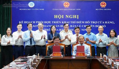 Ký kết Kế hoạch phối hợp, triển khai thí điểm hỗ trợ cửa hàng, hộ kinh doanh bán buôn, chuyển đổi số trên địa bàn tỉnh Bắc Ninh giữa Bộ KH&CN và UBND tỉnh Bắc Ninh - Ảnh: chinhphu.vn/TG
