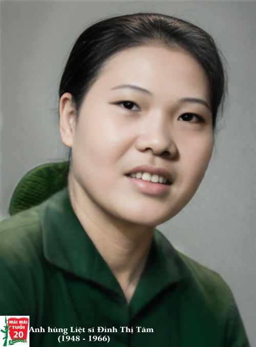Anh hùng Liệt sĩ Đinh Thị Tâm (1948 - 1966).