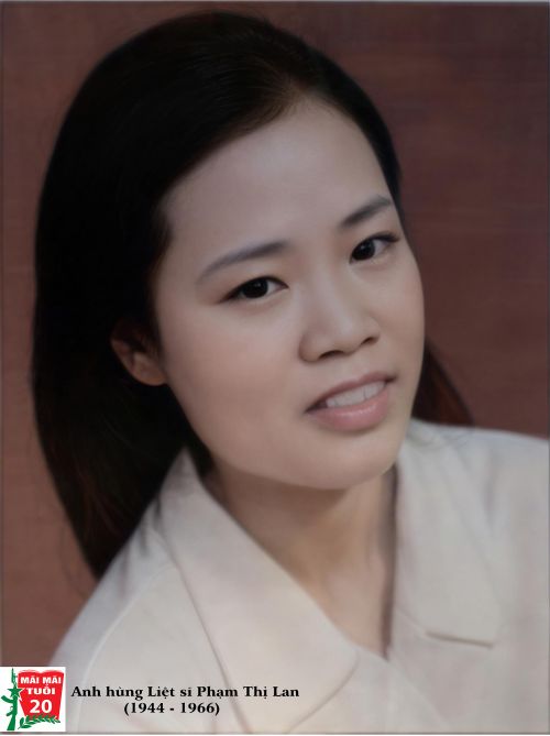 Anh hùng Liệt sĩ Phạm Thị Lan (1944 - 1966).