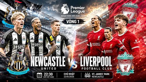 Newcastle United có lợi thế sân nhà, Liverpool hướng tới khởi đầu thuận lợi