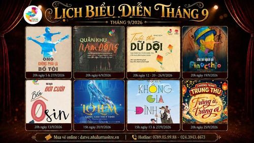 Lịch diễn tháng 9.2026 của Nhà hát Tuổi trẻ Việt Nam