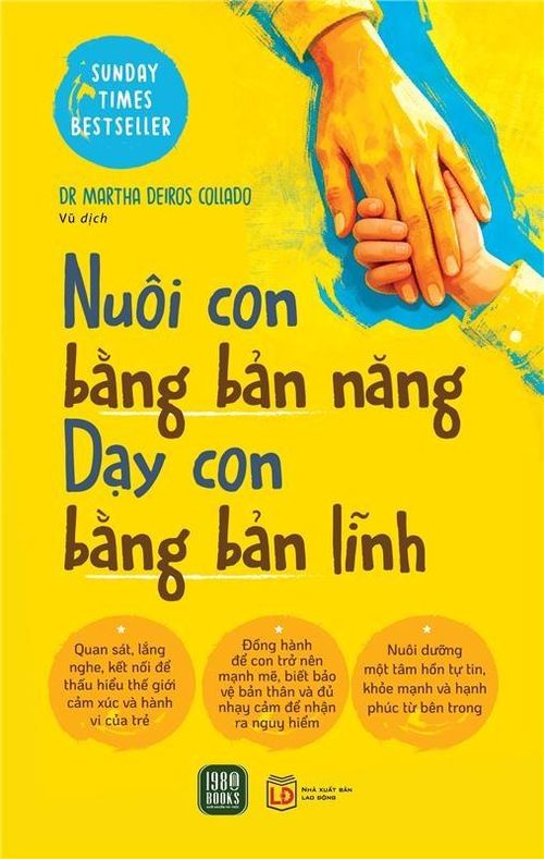 Nuôi con giỏi bắt đầu từ cách cha mẹ kiểm soát chính mình. Ảnh: NXB Lao Động.