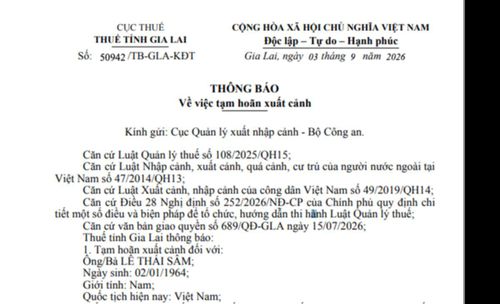 Thông báo của Thuế tỉnh Gia Lai về việc tạm hoãn xuất xảnh đối với ông Lê Thái Sâm