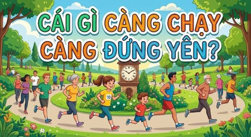 Cái gì càng chạy càng đứng yên? (Ảnh minh họa)